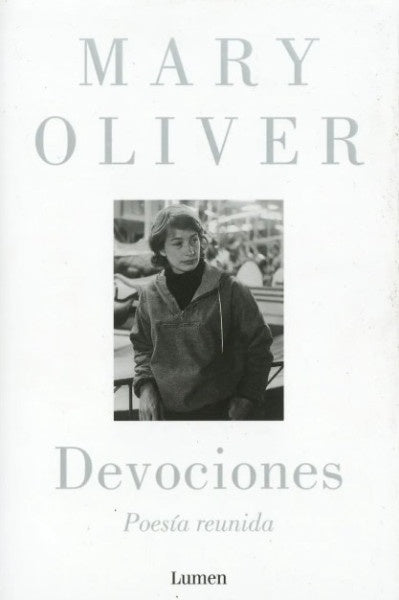 Devociones | Mary Oliver