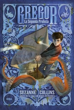 Gregor. La Segunda Profecía | Collins Suzanne