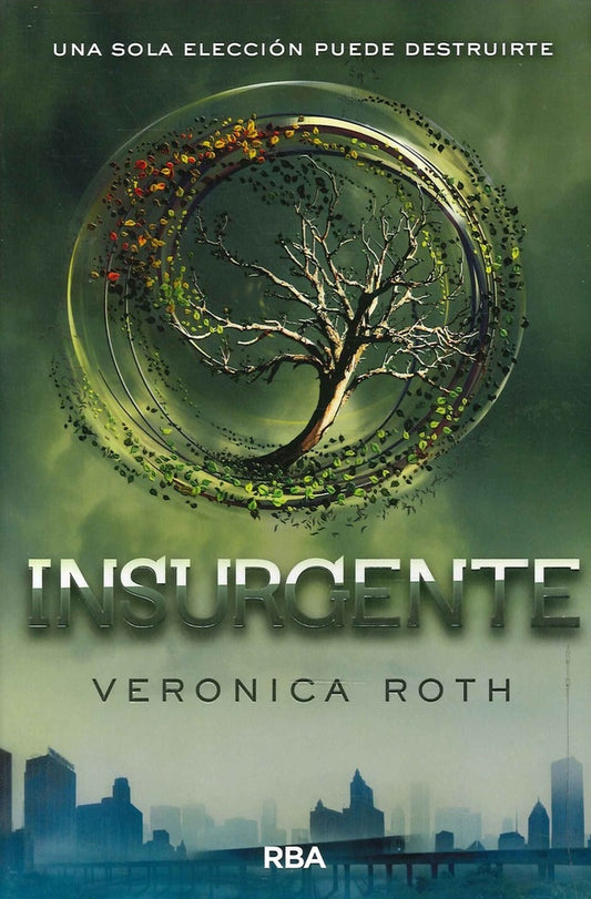 Divergente 2. Insurgente | Veronica Roth