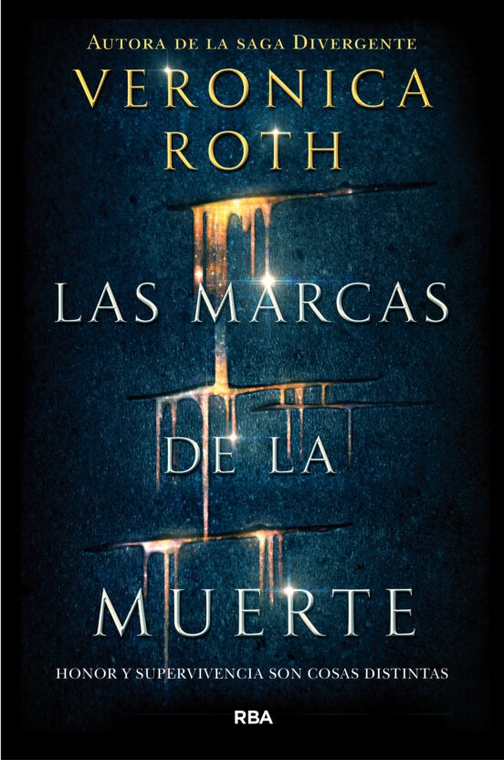 Las marcas de la muerte | Veronica Roth