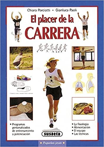 El placer de la carrera | Chiara Porciatti