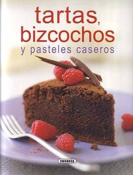 Tartas, bizcochos y pasteles caseros