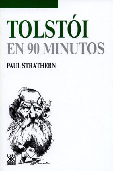 Tolstói en 90 minutos | Paul Strathern