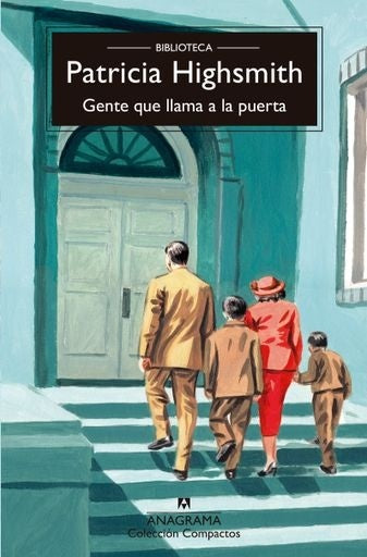 Gente que llama a la puerta | Patricia Highsmith