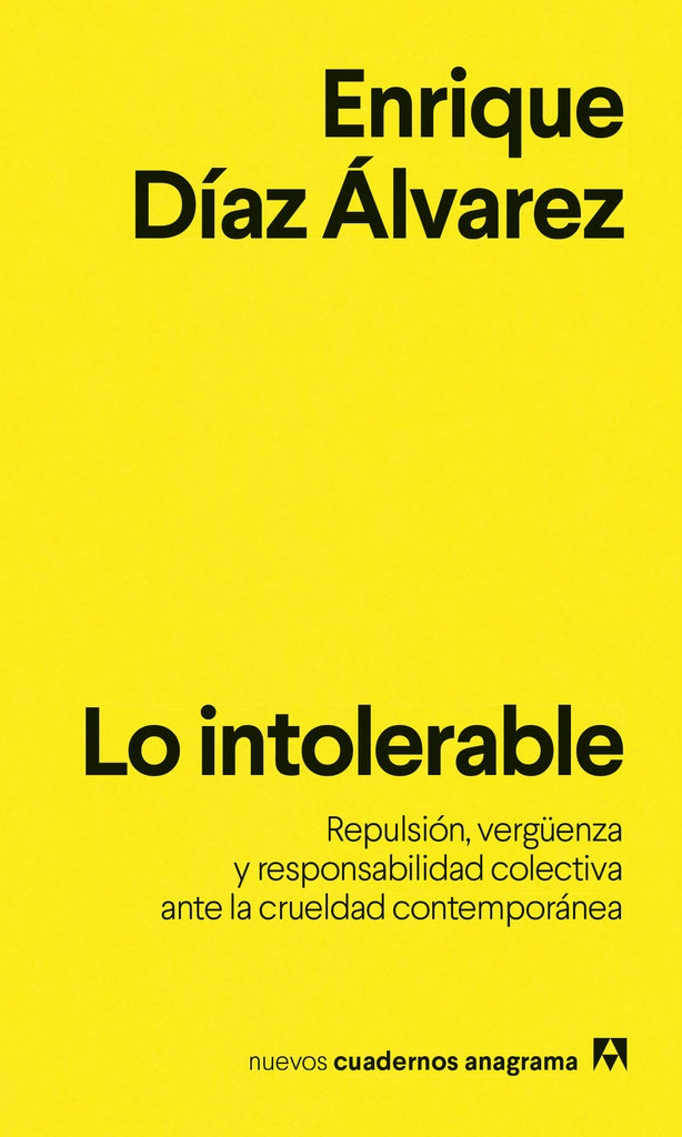 Lo Intolerable | Enrique Díaz Álvarez