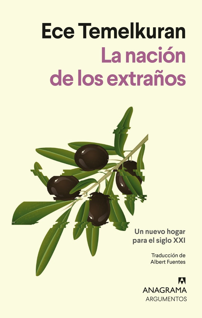 La Nacion De Los Extraños | Ece Temelkuran