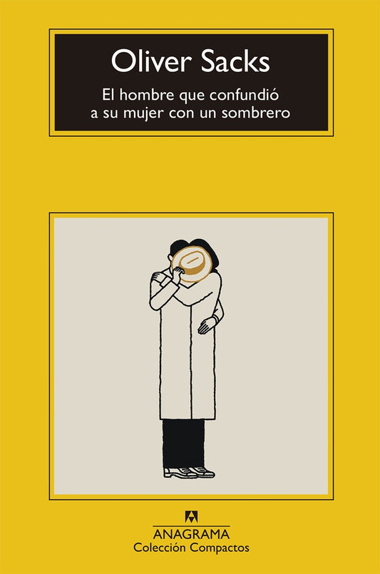 El hombre que confundió a su mujer con un sombrero | OLIVER SACKS
