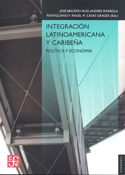 Integración Latinoamericana y Caribeña | José Briceño