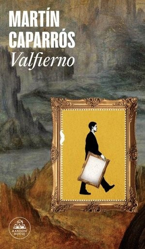 Valfierno | Martín Caparrós