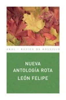 Nueva antología rota | Felipe Camino Galicia de la Rosa