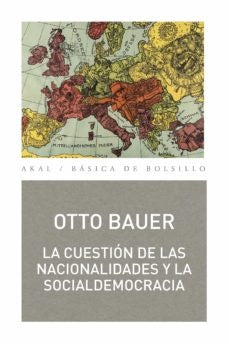 La cuestión de las nacionalidades y la socialdemocracia | Otto Bauer