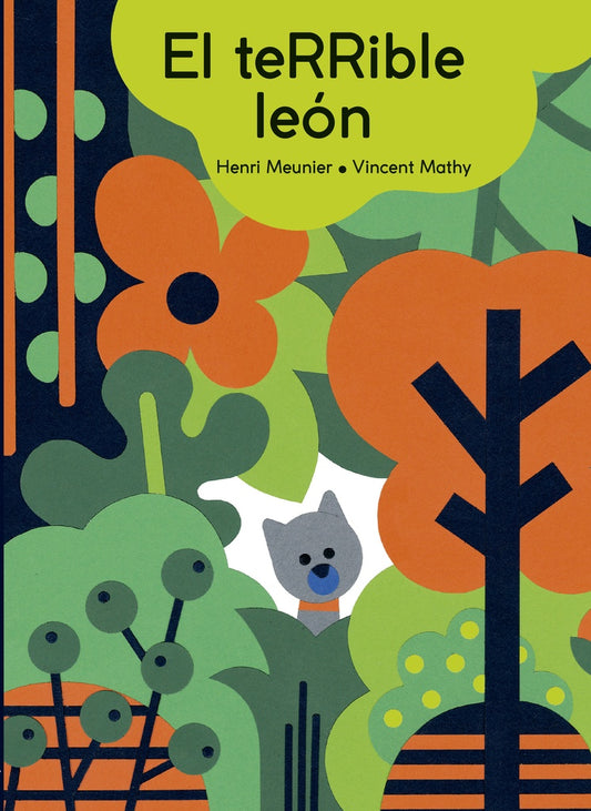 El teRRible león | Henri Meunier
