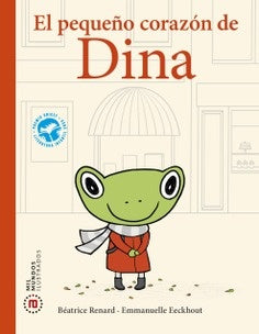 El pequeño corazón de Dina | Béatrice Renard