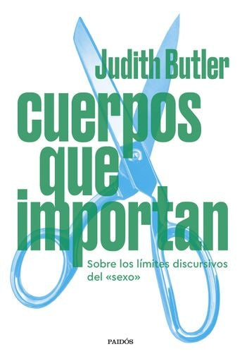 Cuerpos que importan | JUDITH BUTLER