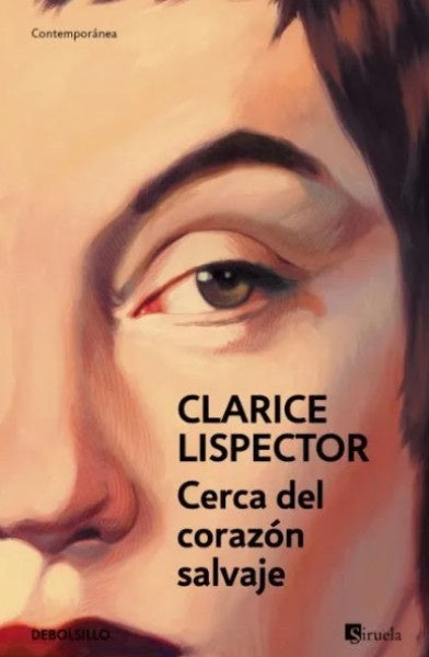 Cerca del corazón salvaje | Clarice Lispector