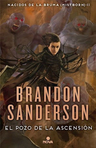 Nacidos de la bruma. El Pozo de la Ascensión | Brandon Sanderson