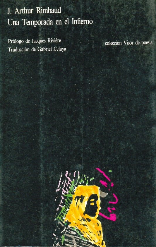 Una temporada en el infierno | J. Arthur Rimbaud