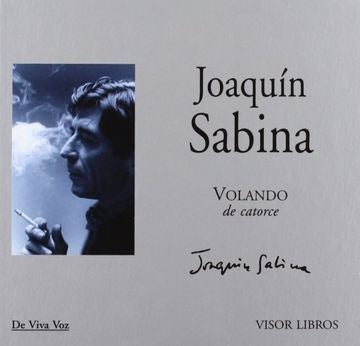Volando de catorce | Joaquín Sabina