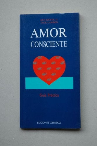 Amor consciente | Amalia Peradejordi Salazar