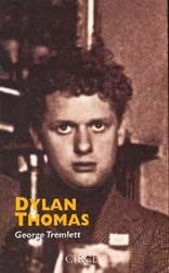 Dylan Thomas | George Tremlett