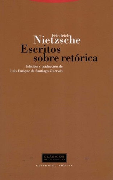 Escritos sobre retórica | FRIEDRICH NIETZSCHE