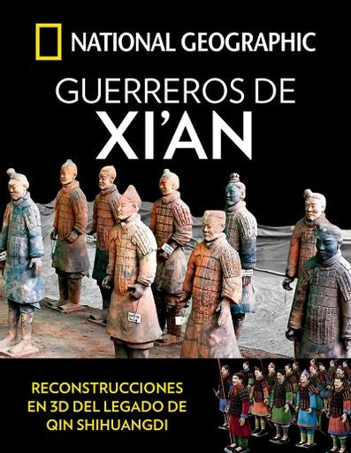 Guerreros de Xi'an | Geographic National