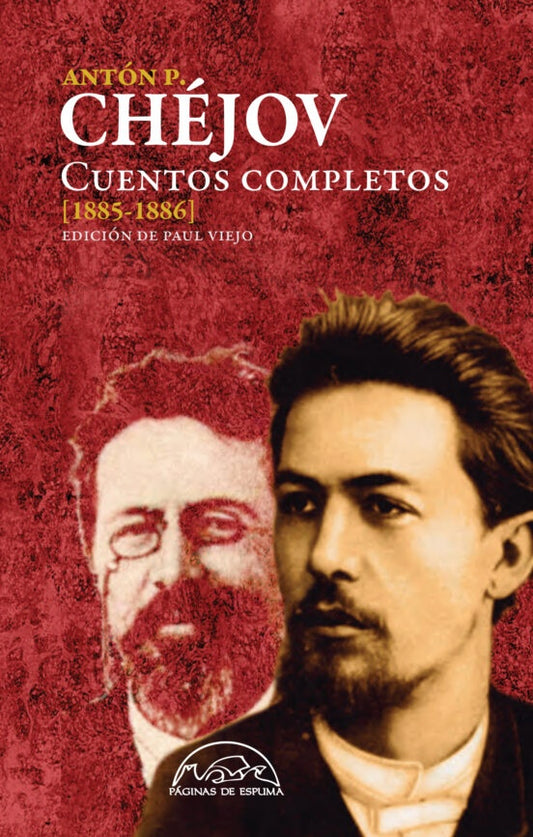 Cuentos completos (1885-1886) | Anton Chéjov