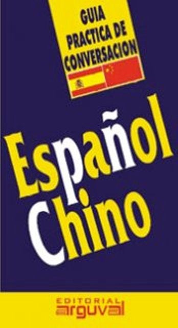 Guía práctica español-chino | Eulália Roura Vinyeta