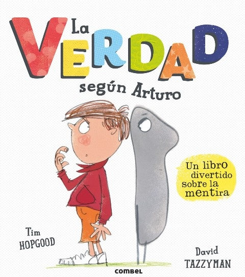 La Verdad según Arturo | Tim Hopgood