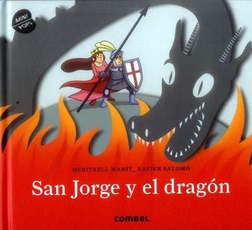 San Jorge y el dragón | Meritxell Martí Orriols