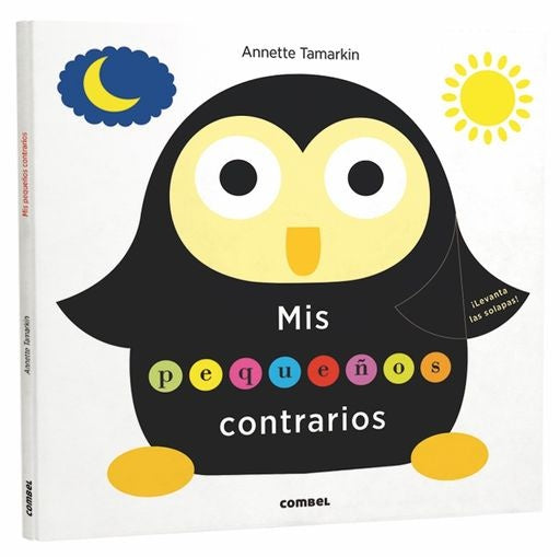 Mis pequeños contrarios | Annette Tamarkin