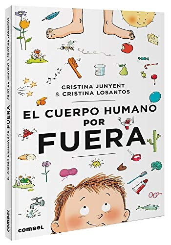 El cuerpo humano por fuera | Maria Cristina Junyent Rodríguez