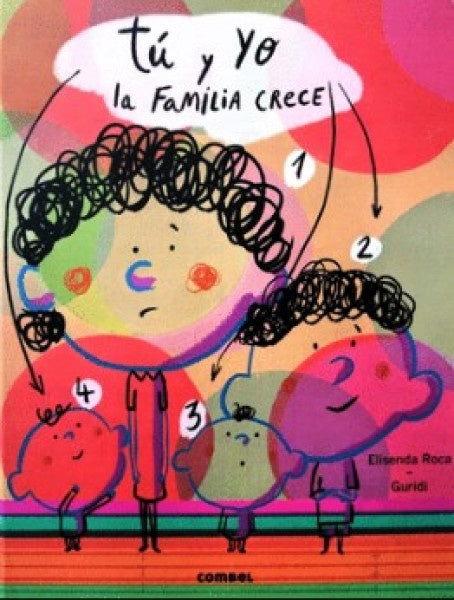 Tú y yo. La familia crece | Elisenda Roca