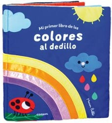 Mi primer libro de los colores al dedillo | Marion Billet