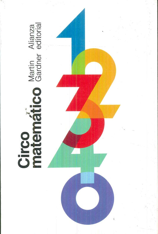 Circo matemático | Martin Gardner