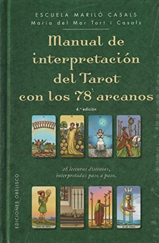 Manual de interpretación del tarot con los 78 arcanos | MARIA DEL MAR TORT I CASALS