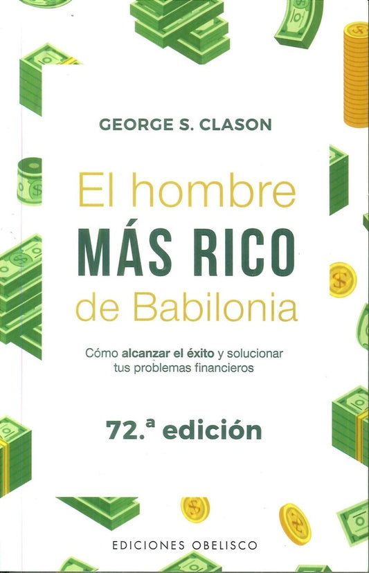 El hombre más rico de Babilonia | George Clason