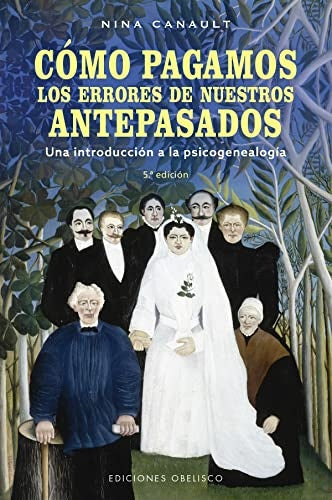 Cómo pagamos los errores de nuestros antepasados (N.E.) | Nina Canault