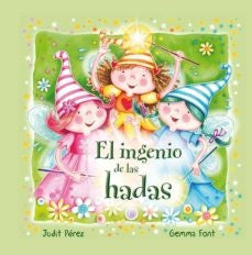 El ingenio de las hadas | JUDIT PÉREZ COFINE