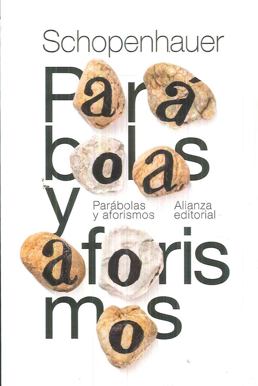 Parábolas y aforismos | Arthur Schopenhauer
