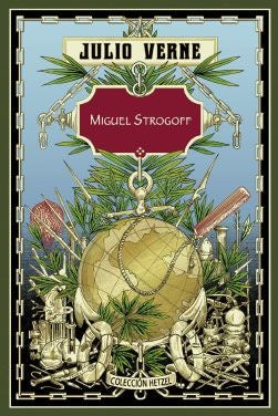 Miguel Strogoff | Julio Verne