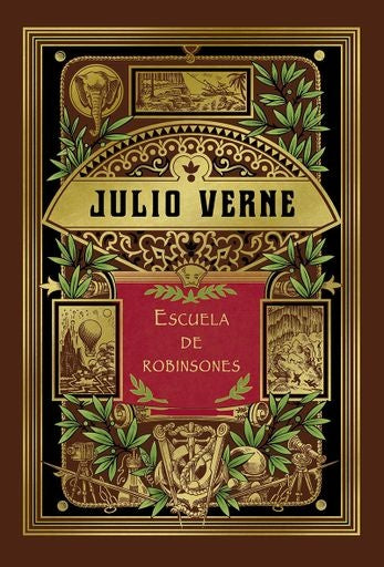 Escuela de robinsones | Julio Verne