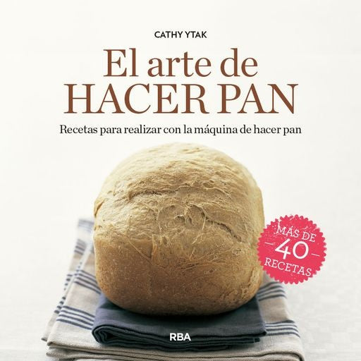 El arte de hacer pan | Ytak Cathy