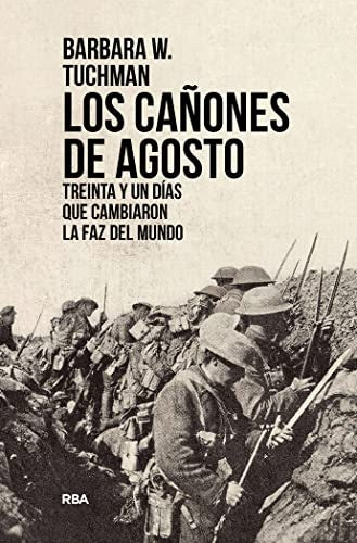 Los cañones de agosto | Barbara W. Tuchman