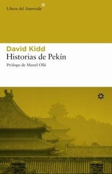 Historias de Pekín | David Kidd