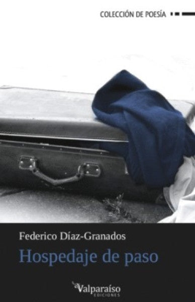 Hospedaje de paso | Federico Díaz Granados