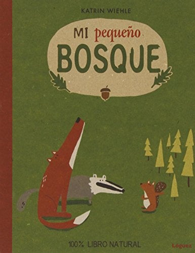 Mi pequeño bosque | Katrin Wiehle