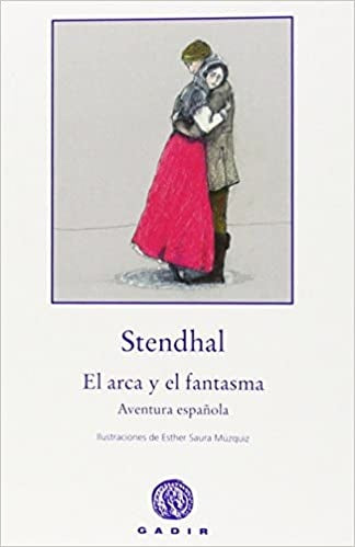 El arca y el fantasma | Henri-Marie Beyle