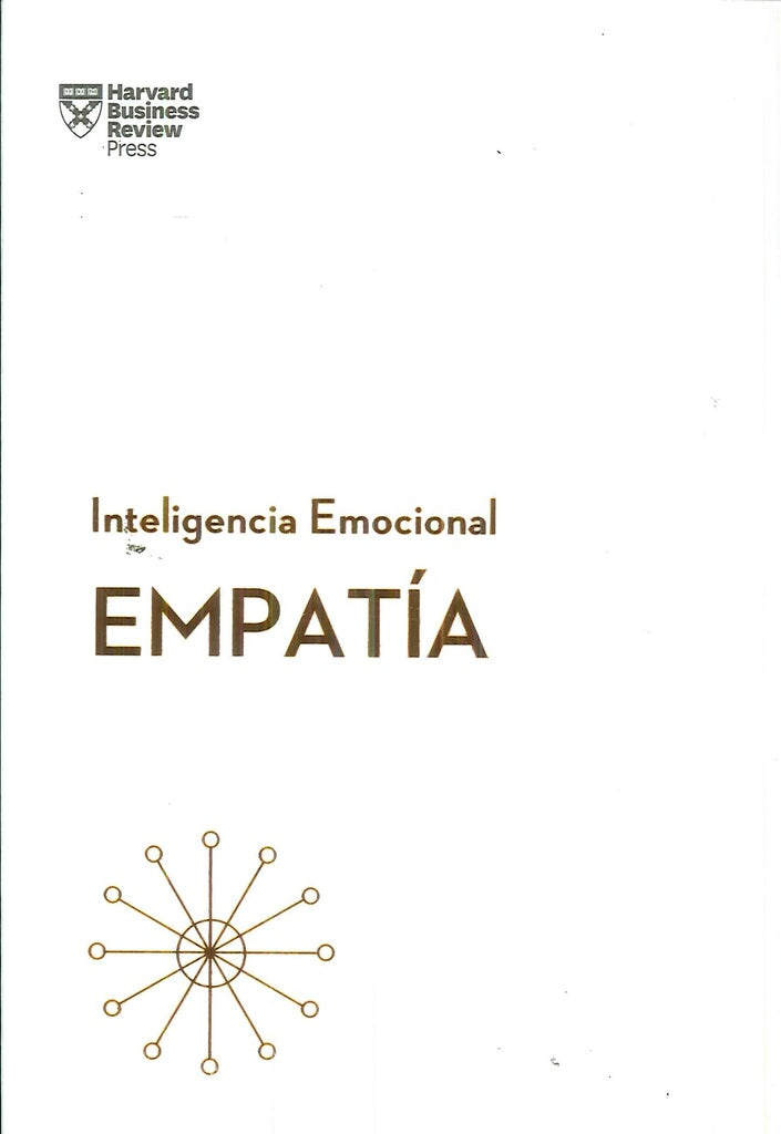 Empatía. Inteligencia Emocional | Harvard Business Review