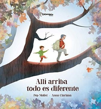 Allí arriba todo es diferente | Pep Molist Sadurní